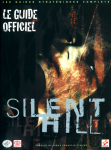 Silent Hill Le guide officiel par Rakotondrainibe