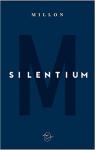 Silentium par Millon