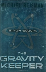 Simon Bloom, The Gravity Keeper par Reisman