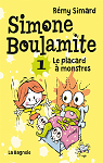 Simone Boulamite, tome 1 : Le placard  monstres par Simard