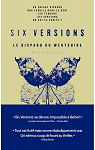 Six versions, tome 3 : Le disparu du Wentsh..