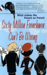 Sixty million Frenchmen can't be wrong par Barlow