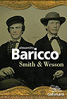 Smith & Wesson par Baricco