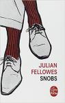 Snobs par Fellowes