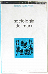 Sociologie de Marx par Lefebvre