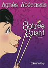 Soire sushi par Abcassis