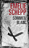 Une enqute de Jana Berzelius : Sommeil blanc  par Schepp