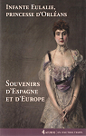 Souvenirs d'Espagne et d'Europe par Bourbon Infante d`Espagne