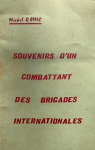 Souvenirs d'un combattant des Brigades Internationales par Ramiz
