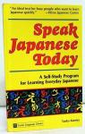 Speak japanese today par Kamiya