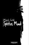Spiritus Mundi par Goti