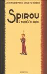 Spirou et Fantasio - Tome 4 : Journal d'un ingnu par Bravo