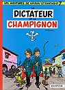 Spirou et Fantasio, tome 7 : Le Dictateur et le champignon par Rosy