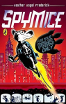Spy Mice, tome 2 : For Your Paws Only par 