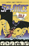 Spy Mice, tome 3 : Goldwhiskers par 