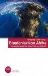 Staatenlexikon Afrika Geographie, Geschichte, Kultur, Politik und Wirtschaft par Gieler