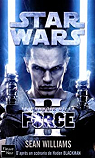 Star Wars - Le pouvoir de la Force, tome 2 par Blackman