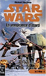Star wars. La vengeance d'Isard par Stackpole