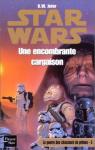 Star Wars - La Guerre des chasseurs de primes, tome 3 : Une encombrante cargaison par Jeter