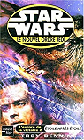 Star Wars - L'aurore de la victoire, tome 2 : toile aprs toile par Denning