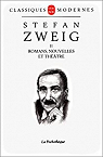 Stefan Zweig, tome 2 : Romans, nouvelles, thtre par Zweig