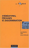 Strotypes, prjugs et discrimination par Delouve