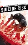 Suicide Risk, tome 4 par Carey