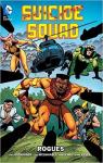 Suicide Squad, tome 3 : Rogues par Nolan