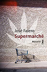 Supermarch par Falero