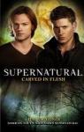 Supernatural: Carved in Flesh par Waggoner