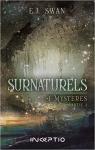 Surnaturels, tome 1 : Mystres (2/2) par Swan