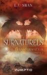 Surnaturels, tome 2 : Transformation (2/2)