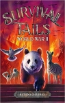 Survival Tails, tome 3 : World War II par Charman