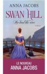 Swan Hill, tome 2 : Au bout du rve par Jacobs