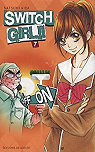 Switch Girl !!, tome 7