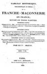 Tableau historique, philosophique et moral de la franche-maonnerie en France par Bazot
