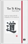 Tao-t king : La Tradition du Tao et de sa sagesse par Tseu