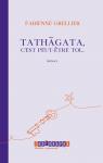 Tathagata, c'est peut-tre toi... par Grellier