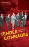 Tender Comrades: A Backstory of the Hollywood Blacklist par McGilligan