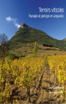 Terrois viticoles, Paysages et gologie en Languedoc par Bousquet