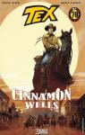 Tex, tome 8 : Cinnamon Wells par Dixon