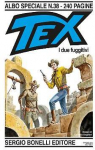Tex Speciale, tome 38 : I due fuggitivi par Manfredi