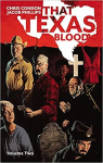 That Texas Blood, tome 2 par Condon