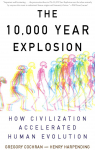 The 10000 Year Explosion par Cochran