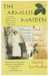 The Armless Maiden & Other Tales for Childhood's Survivors par McKillip