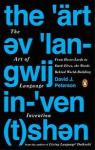 The Art of Language Invention par Peterson