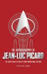The Autobiography of Jean-Luc Picard par Goodman