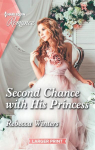 The Baldasseri Royals, tome 3 : Second Chance with His Princess par Winters