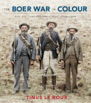 The Boer War in Colour par le Roux