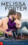 The Bradens at Peaceful Harbor MD, tome 6 : Thrill of love par Foster